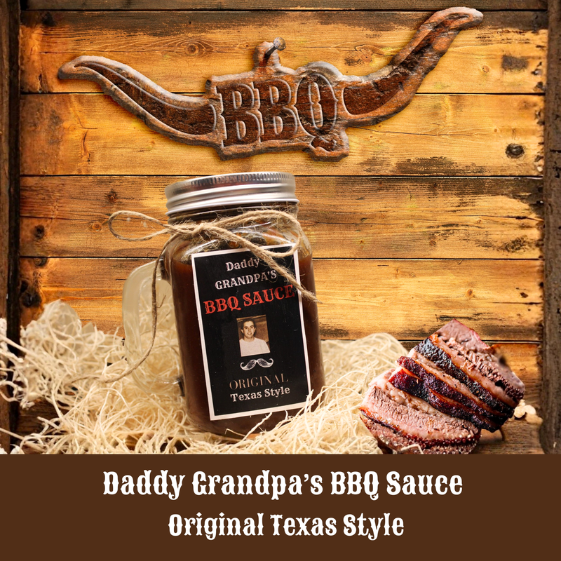 Daddy Grandpa's Original Texas Style BBQ Sauce